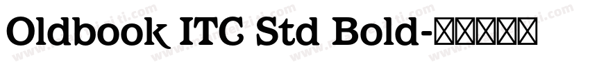 Oldbook ITC Std Bold字体转换